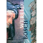 Oudheusden, Jan van - De wereld van Jheronimus Bosch