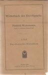 WESTERMANN, Diedrich - Wörterbuch der Ewe-Sprache. I. Teil Ewe-Deutsches Wörterbuch.