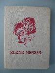 Fleerackers, Em. s.j. - Kleine mensen. Nagezien, samengesteld en ingeleid door Em. Janssen s.j. en A. De Pauw s.j.