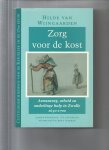 Wijngaarden, Hilde van - Zorg voor de kost, armenzorg, arbeid en onderlinge hulp in Zwolle 1650-1700