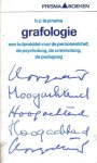Bruinsma, H.C. - Grafologie. Een hulpmiddel voor de personeelchef, de psycholoog, de criminoloog, de pedagoog