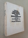 Tolstoi, Leon; Masereel, Frans - Der Herr und sein Knecht. Mit 14 Holzschnitten von Frans Masereel.