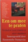 STAMPERIUS, HANNEMIEKE (SAMENST.) - Een om mee te praten. Verhalen van vrouwen over mannen.