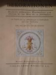 BOSSERT Helmut Th. Dr - Farbige Dekorationen. Beispiele dekorativer Wandmalerei vom Altertum bis zur Mitte des 19. Jahrhunderts.