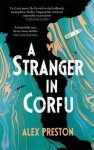 Alex Preston - A Stranger in Corfu