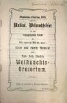 Dürmenz-Mühlbacker: - [Programmheft] Musikal. Weihnachtsfeier in der Evangelischen Kirche... Erste und zweite Kantate aus Joh. Seb. Bach`s Weihnachts-Oratorium