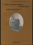 Jan Coppens, Laurent Roosens, Karel van Deuren, Museum Voor Fotografie (Antwerp, Belgium), Museum Kempenland Eindhoven - ... door de enkele werking van het licht ... introductie en integratie van de fotografie in België en Nederland, 1839-1869