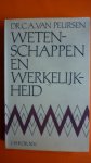 Peursen Dr.C.A. van - Wetenschappen en Werkelijkheid