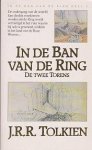 Tolkien, J. R. R. - In de Ban van de Ring 2: De Twee Torens (32e druk)