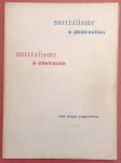 SM 1951: - Surréalisme + abstraction /  Surrealisme + abstractie. Choix de la collection / Keuze uit de verzameling Peggy Guggenheim. Catalogue 77.