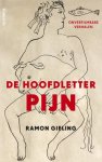 RamÓN Gieling, RamÓN Gieling - De hoofdletter pijn