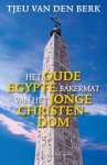 Tjeu van den Berk - Het oude Egypte
