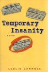 Carroll, Leslie - Temporary Insanity Carroll, Leslie - Temporary Insanity