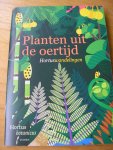 Jelles, Hanneke - Planten uit de oertijd