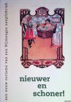 Weijden, Piet van der & Joan Hemels - Nieuwer schoner. Een eeuw reclame van een Nijmeegse zeepfabriek