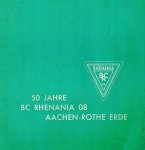  - 50 jahre BC Rhenania 08 -Aachen-Rothe Erde