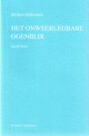 Hilbrands, Menno - Het onweerlegbare ogenblik