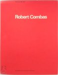 Robert Combas, Wim Beeren, Jean-Louis Froment - Robert Combas - Peintures / Schilderijen 1984-1987