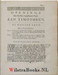 Hulsius, Paulus - Korte Oopeninge van Pauli Beide Brieven, geschreeven aan Timotheus. Begreepen in eenige academische kerk-reeden.