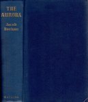 BOEHME, Jacob - The Aurora. Translated by John Sparrow. BOEHME, Jacob - The Aurora. Translated by John Sparrow.