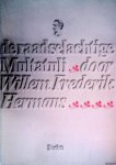 Hermans, Willem Frederik - De raadselachtige Multatuli