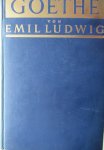 Ludwig, Emil - Goethe Ludwig, Emil - Goethe