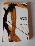 SIMON, CLAUDE, - Palace. (Dutch text).