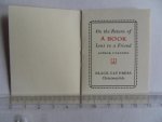 Author Unknown. [ Probably Norman W. Forgue - printer of the Black Cat Press ]. - On the Return of A BOOK Lent to a Friend. [ 500 copies only ].