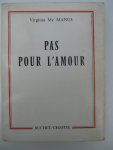 Mc Manus, Virginia - Pas pour l'Amour.