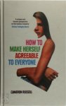 Cameron Russell - How to Make Herself Agreeable to Everyone