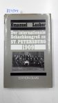 Lasker, Emanuel: - Der Internationale Schachkongress zu St. Petersburg 1909.