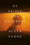 Ocean Vuong - De keizer van Gladness
