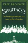 Erik Brouwer - Spartacus