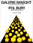 BURY, Pol - Bury - Sculptures recentes Original lithograph - Affiche