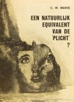 MARIS, C.W. - Een natuurlijk equivalent van de plicht?