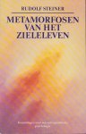 Steiner, Rudolf - Metamorfosen van het zieleleven