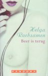 Ruebsamen, Helga - Beer is terug