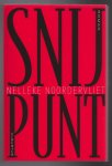 Noordervliet, Nelleke - Snijpunt. Roman