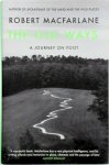 Robert Macfarlane 66682 - The Old Ways A Journey on Foot
