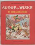 Vandersteen,Willy - Suske en Wiske de brullende berg Vandersteen,Willy - Suske en Wiske de brullende berg