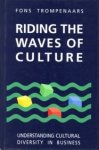 Trompenaars, Fons - Riding the waves of culture. Understanding cultural diversity in business