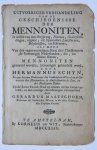 Jan Caspar Philips (1680/1700-1775) - [Antique title page, 1744] Uitvoeriger verhandeling van de geschiedenisse der mennoniten ..., published 1744, 2 pp.