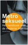 Michael Flocker - Metroseksueel Het handboek voor de moderne man