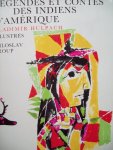 Vladimir Hulpach - "Légendes et Contes Des Indiens D'Amérique" Illustrés par Miloslav Troup