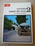 Veen, H.J. van, - Routes naar de zon 2 (Zwitserland/Italie