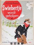 J.H. Uit den Bogaard - Swiebertje wordt geholpen