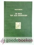 Erskine, Ralph - De Bron van alle zegeningen  --- Of Het grote schathuis geopend. Benevens de gevende liefde van Christus en de aannemende eigenschap des geloofs.