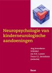 Aag Jennekens-Schinkel, J.B.K. Lanser - Neuropsychologie van neurologische aandoeningen in de kindertijd