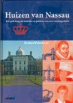 Hoogendoorn, Hans - Kurpershoek Ernest - Huizen van Nassau