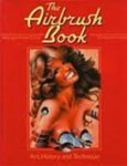 Curtis - Gaade"s airbrush boek . Werken met de retoucheerspuit, geschiedenis, kunst en techniek